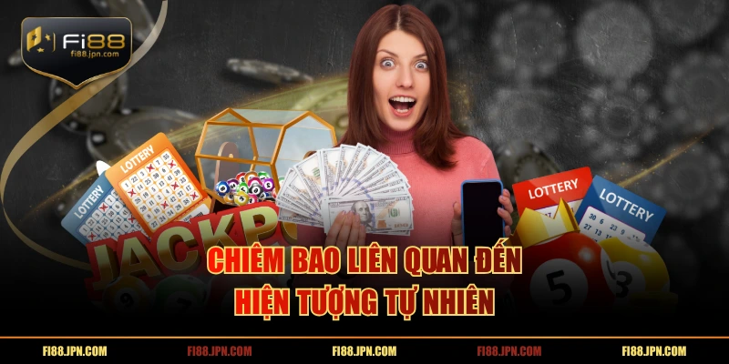 Chiêm bao liên quan đến hiện tượng tự nhiên